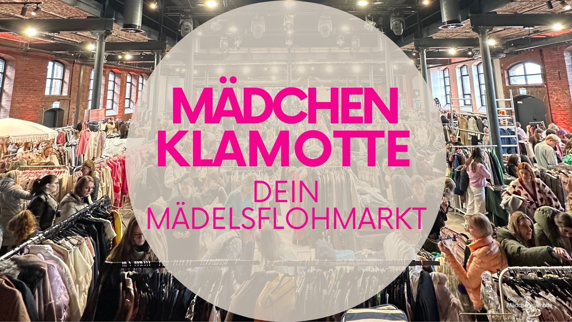 Mädchenklamotte @ Frankfurt am Main Jahrhunderthalle