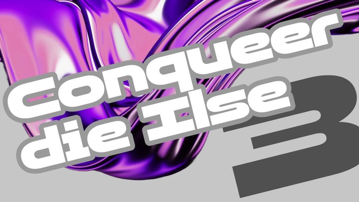 CONQUEER DIE ILSE Vol 3