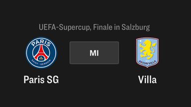 UEFA Super Cup Finale, PSG - Villa