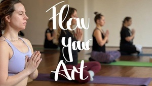 Flow Your Art I WORKSHOP I Erwecke mit Yoga deine Kreativität