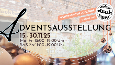 Adventsausstellung im Schärdschher