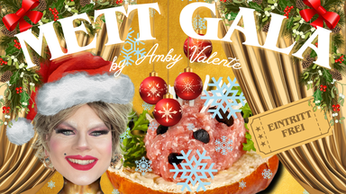 METT GALA - WEIHNACHTS EDITION
