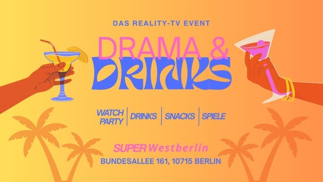 Drama & Drinks – Das Reality-TV Event