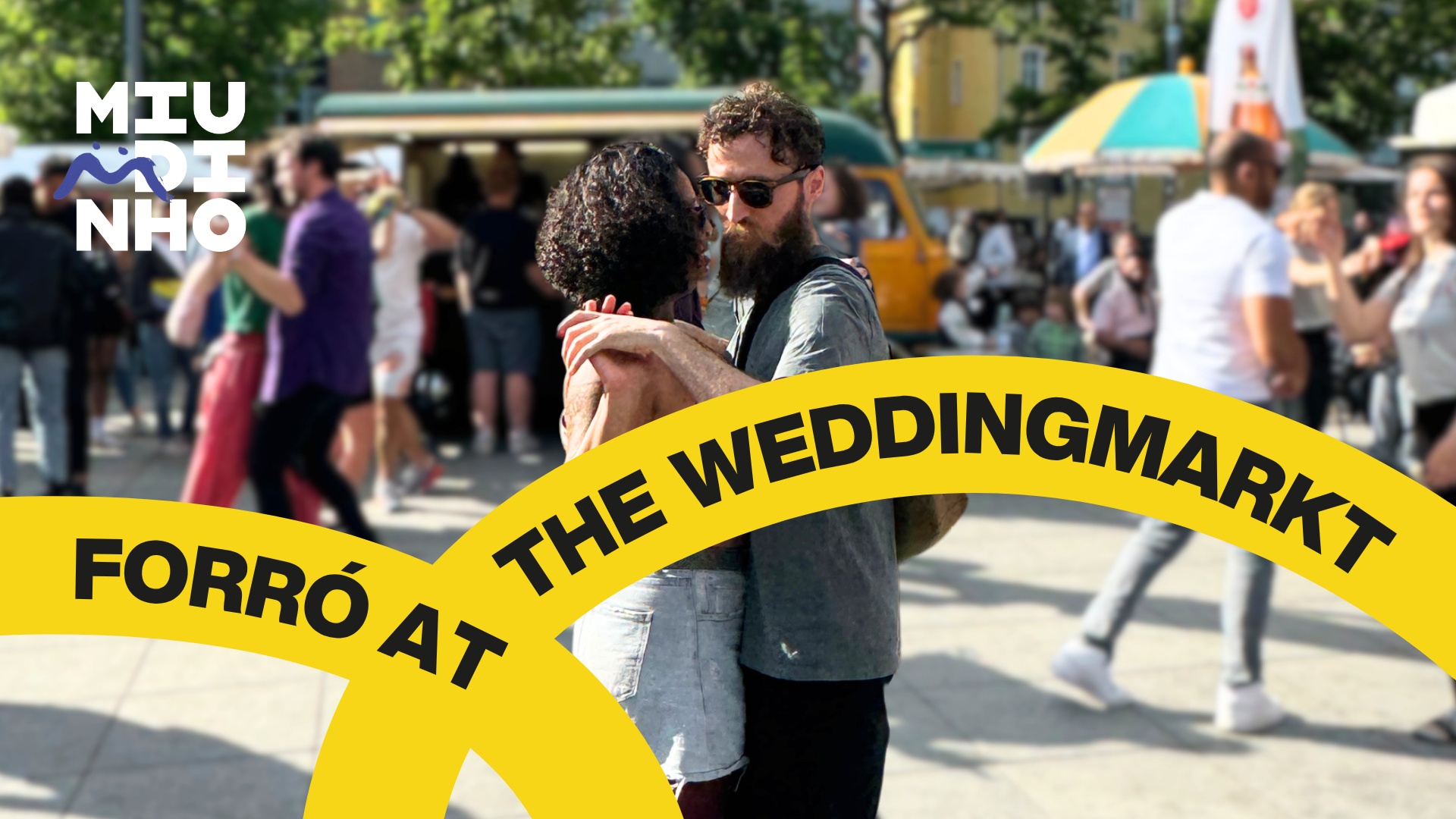 Forró at Weddingmarkt