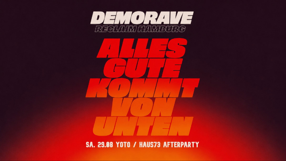 Titelbild der Veranstaltung Yoto & Haus73 - Demo Rave Afterparty
