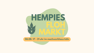 Hempies Flohmarkt im machwerkhaus köln