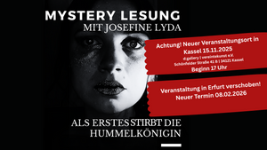 Mystery-Lesung mit Josefine Lyda aus "Als Erstes Stirbt die Hummelkönigin"
