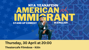 American -ish Immigrant | English Stand Up Comedy in Koln