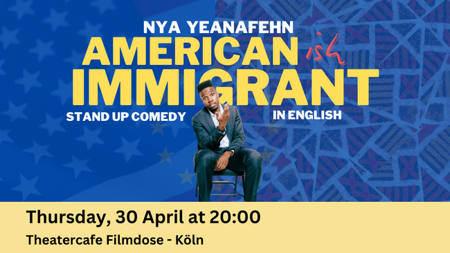 American -ish Immigrant | English Stand Up Comedy in Koln
