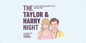 The Taylor & Harry Night // Rosenhof Osnabrück