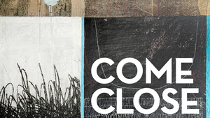 Kunstausstellung: COME CLOSE - Isa Johannsen