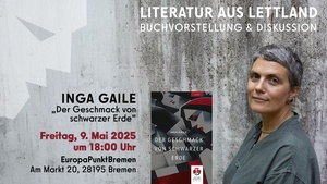 Buchvorstellung Inga Gaile: der Geschmack von schwarzer Erde