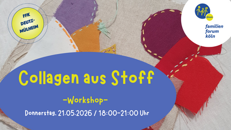 COLLAGEN AUS STOFF -Workshop-