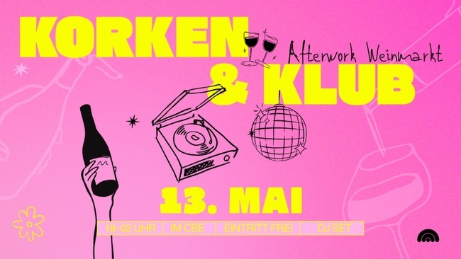 KORKEN & KLUB Afterwork Weinmarkt