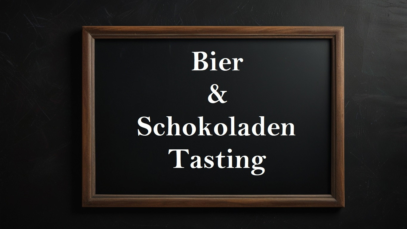 Bier & Schokoladen Tasting