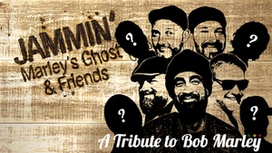 Marley's Ghost & Friends - Jammin' (A Tribute to Bob Marley)