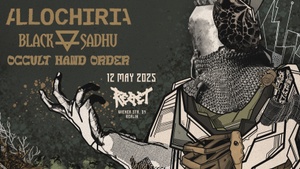 Allochiria (Post sludge, GR) + Black Sadhu (Psych doom, DE) + Occult Hand Order (Hard psych doom,FR)