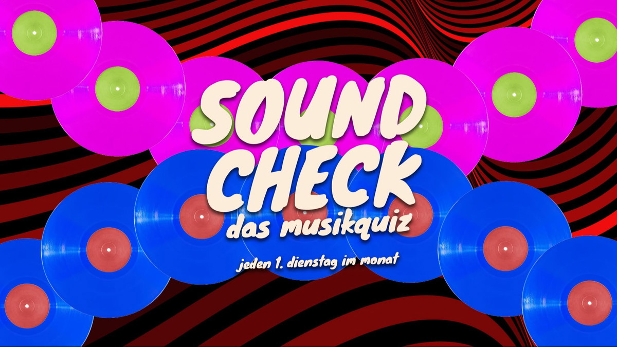 Titelbild der Veranstaltung SOUNDCHECK • MUSIKQUIZ
