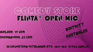 Comedy Store FLINTA* Open Mic