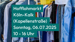 Hofflohmarkt Köln-Kalk (Kapellenstraße)