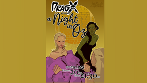 DragX presents: a Night in Oz