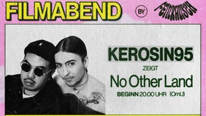 feinrausch: filmabend - Kerosin95 zeigt No Other Land  (OmU)