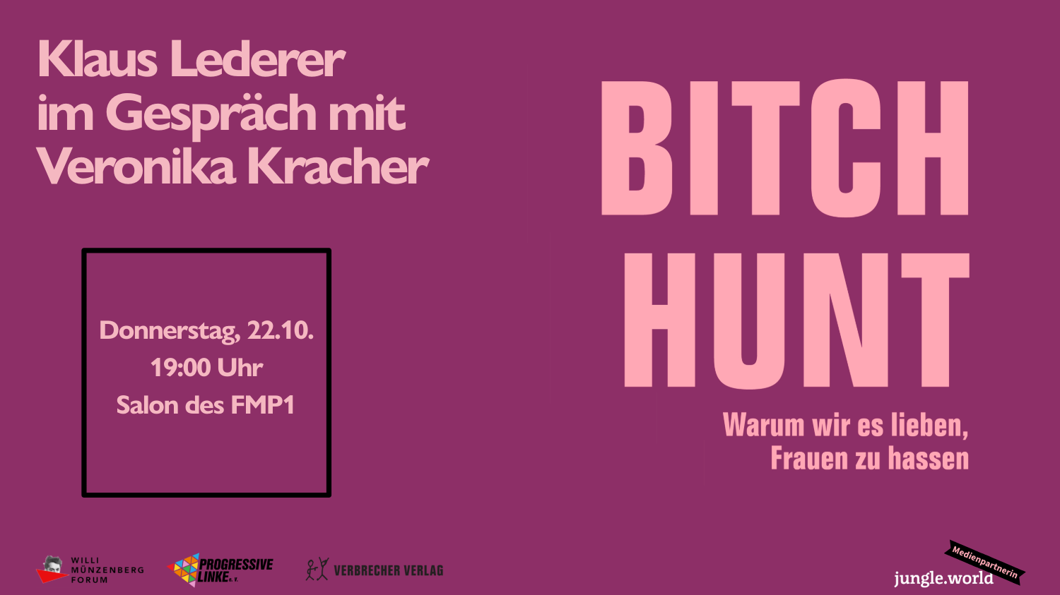 Bitch Hunt - Warum wir es lieben, Frauen zu hassen