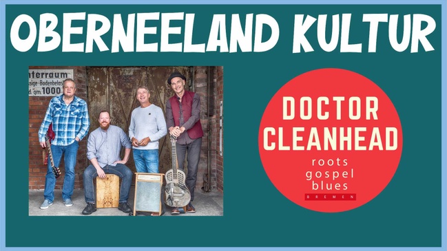 Oberneeland Kultur mit DOCTOR CLEANHEAD
