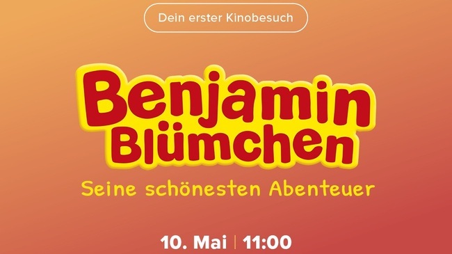Dein 1. Kinobesuch: Benjamin Blümchen - Seine schönsten Abenteuer