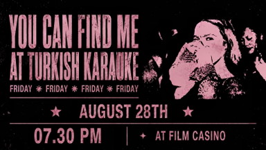 Turkish Karaoke Night ✨🎤