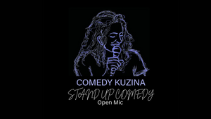 Comedy Kuzina - Stand Up Comedy - Open Mic