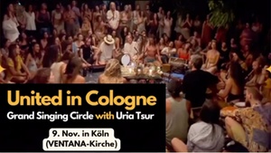 ✨United in Cologne – Grand Singing Circle ✨ mit Uria Tsur & vielen tollen Kölnern Musiker*innen.