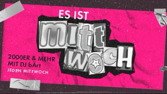 Titelbild der Veranstaltung ES IST MITTWOCH - 2000er und mehr