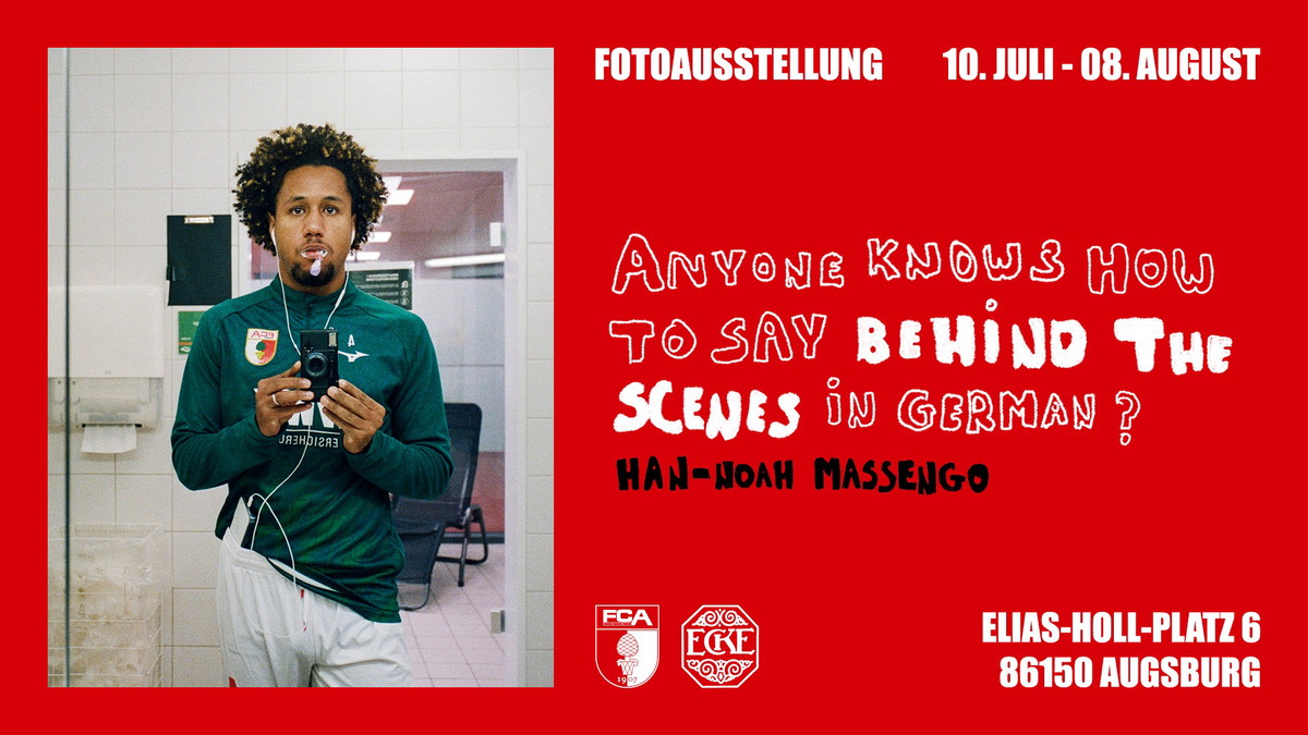 Fotoausstellung FCA x HNM: Anyone Knows How To Say Behind The Scenes In German?