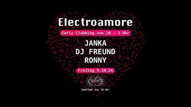 Early Clubbing im Palais mit Electroamore