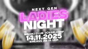 NEXT GEN - Ladies Night