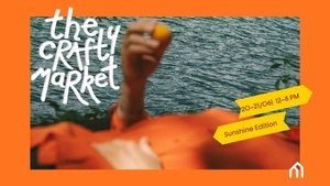 The Crafty Market – Sunshine Edition