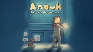 ANOUK - Das Kindermusical