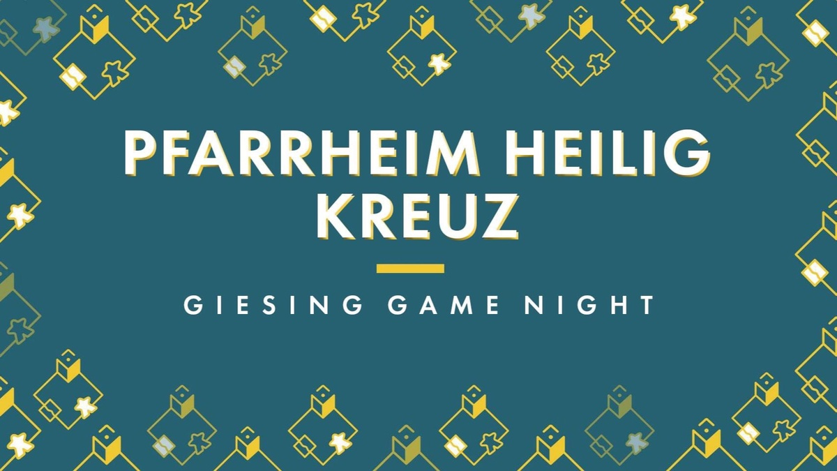 Giesing Game Night