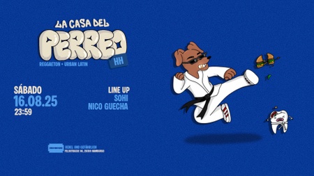 LA CASA DEL PERREO | ÜBEL & GEFÄHRLICH | HAMBURG