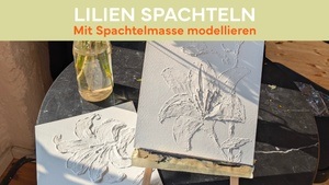 ausARTen - Malworkshop - Lilie