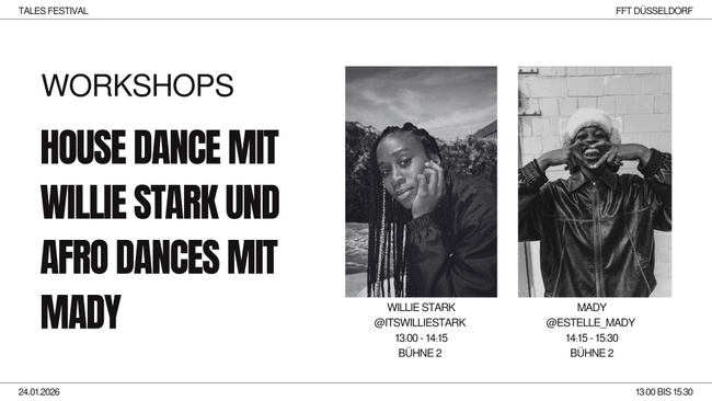 House Dance mit Willie Stark und Afro Dances mit Mady