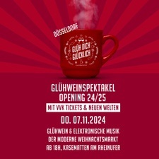 GLÜHWEINSPEKTAKEL OPENING 24/25