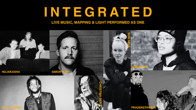 INTEGRATED - A CONFLUENCE OF LIVE MUSIC, MAPPING & LIGHT PERFORMED AS ONE