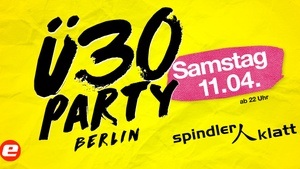 Ü30 Party Berlin