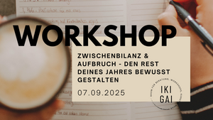 Workshop: Zwischenbilanz & Aufbruch