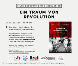 Filmvorführung "Ein Traum von Revolution" am 23. und 27. April 2024