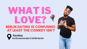 What is Love? | English Stand Up Comedy (Berlin)
