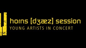 Horns[dʒæz]Session – Eintritt frei