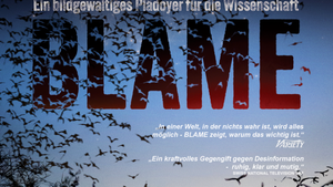 BLAME - ein bildgewaltiges Plädoyer für die Wissenschaft